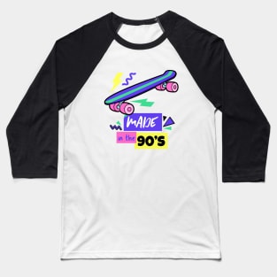 Made in the 90's - 90's Gift Baseball T-Shirt